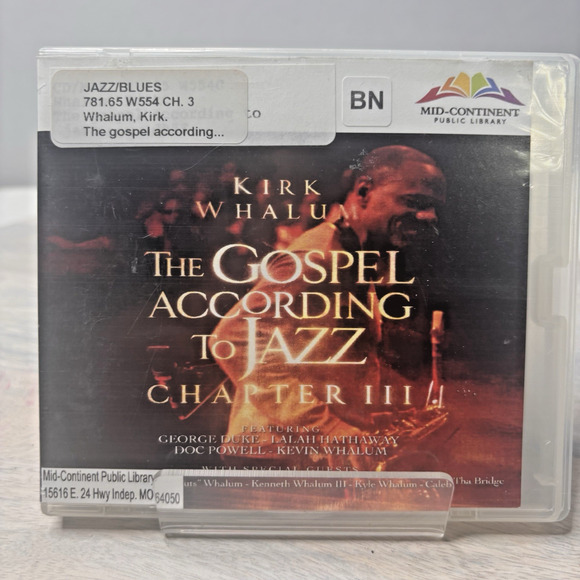Other - Kirk Whalum – The Gospel According to Jazz Chapter III 2-CD 2010